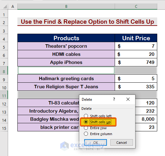 Use the Find & Replace Option to Shift Cells Up in Excel