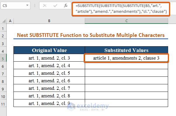 Nest the SUBSTITUTE Function to Substitute Multiple Characters