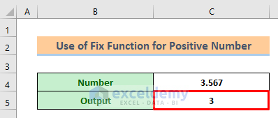 Fix Function in VBA for Positive Number