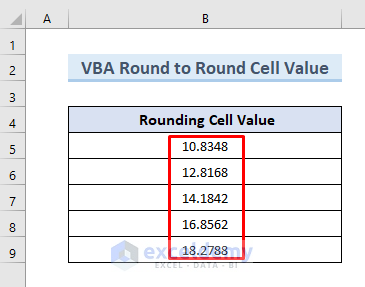 Use VBA Round Function to Round Cell Value