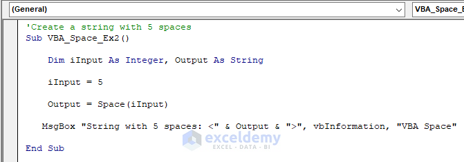 Use VBA Space Function to Create String with Five Spaces