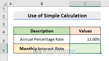 Compute Monthly Interest Rate from Annual Percentage Rate in Excel