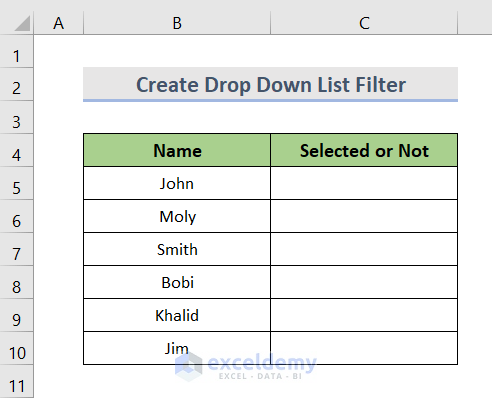 Create a Drop Down List