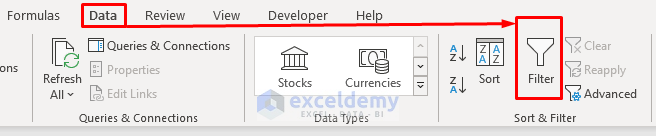 Use Filter Shortcut Option Under Data Tab to Filter Data