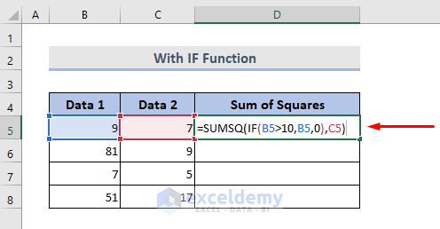Use of IF Function to find Sum of Squares in Excel