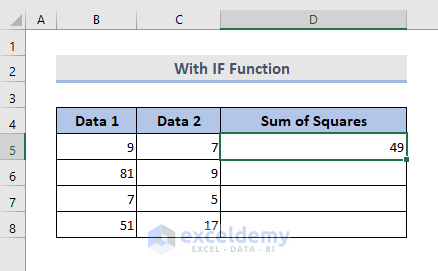 Use of IF Function to find Sum of Squares in Excel