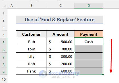 Excel ‘Find & Replace’ Feature to Fill Column with Same Value
