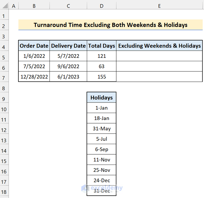 How to Calculate Turnaround Time in Excel Excluding Weekends and Holidays