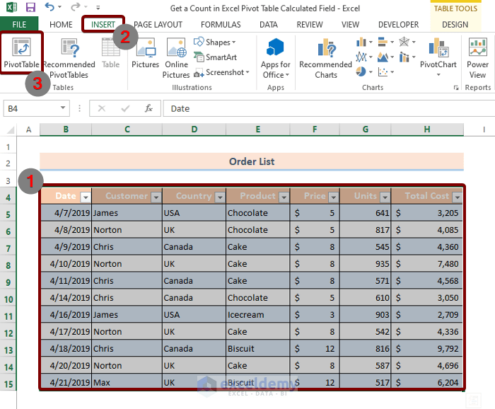 Insert a Pivot Table: pivot table calculated field count