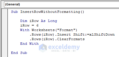 VBA Macro to Insert Row without Formatting in Excel