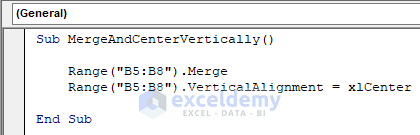 VBA to merge Cells vertically and Align Center in Excel