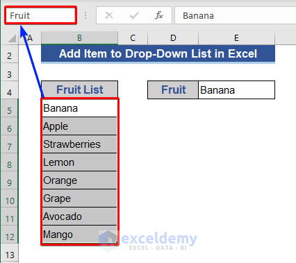 Add Item Named Range Based Drop-Down List by Editing the Range