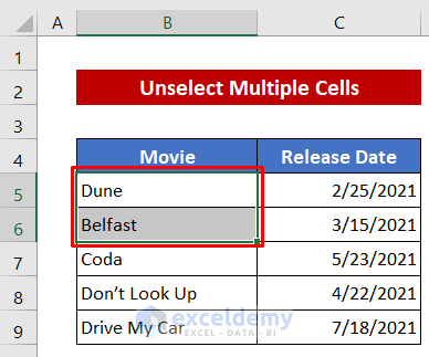 Unselect Multiple Cells If CTRL+F Doesn’t Work in Excel