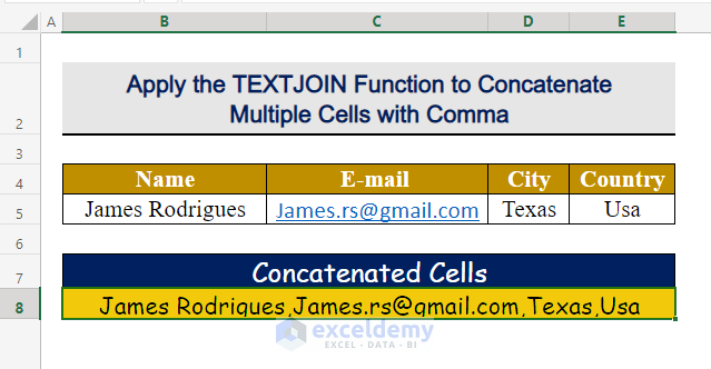 Apply the TEXTJOIN Function to Concatenate Multiple Cells with Comma