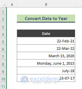3 Quick Ways to Convert Date to Year in Excel