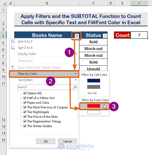 Apply Filter and the SUBTOTAL Function to Count Cells with Specific Text and Fill/Font Color in Excel