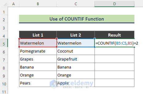 Excel COUNTIF Function to Compare Two Cells and Get TRUE/FALSE