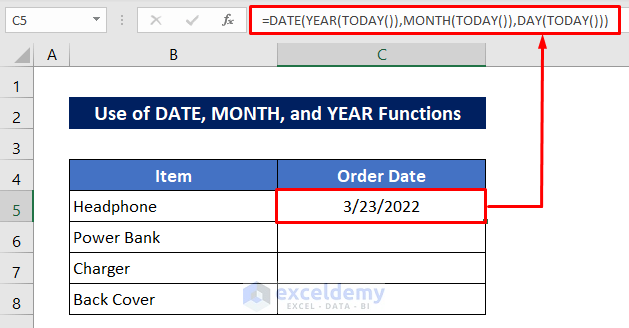 Use the DATE, MONTH, and YEAR Functions for Current Month and Year in Excel