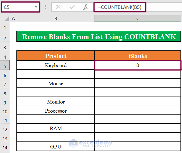  Remove Blanks from List Using the COUNTBLANK Function