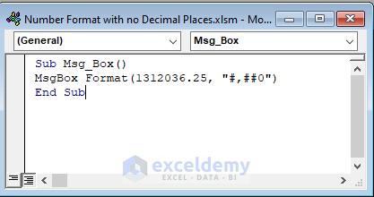 Use the Message Box Command in VBA Code to Give Number Format with No Decimal Places in Excel