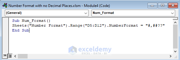Give Number Format with No Decimal Places with Worksheet Name Using a VBA Code