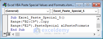Use xlPasteFormats to Paste the Formats Only