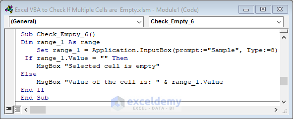 VBA Code to Check If a Cell is Empty or Show the Value