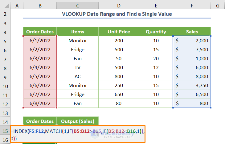 Excel VLOOKUP Date Range and Return Value Find a Single Output Dealing with Two Dates