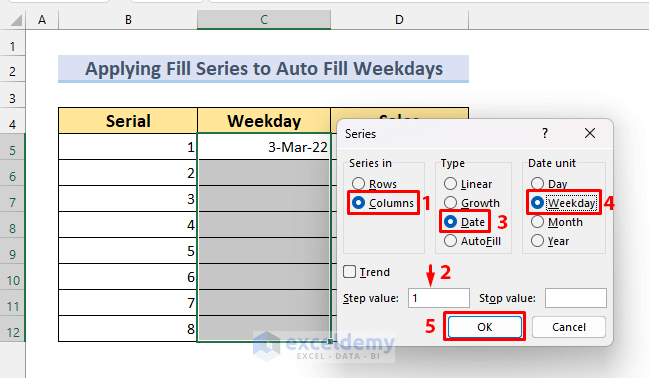Applying Fill Series Command and Filling Certain Rows for Weekdays