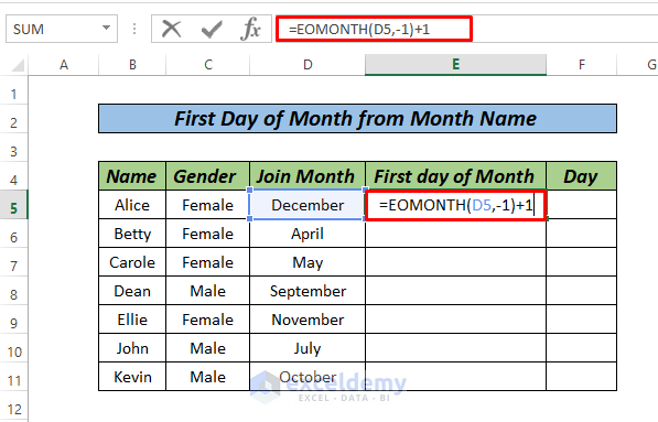 First day Of Month From Month Name using EOMONTH