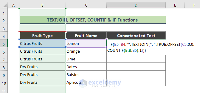 Combination of TEXTJOIN, OFFSET, and COUNTIF  Functions to Concatenate Rows in Excel