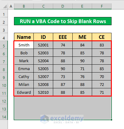 Run a VBA Code to Skip Blank Rows in Excel