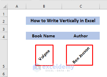 Write Vertically Utilizing Angle Counterclockwise Orientation in Excel