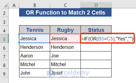 Test 2 Cells Using Excel OR Function and Show YES