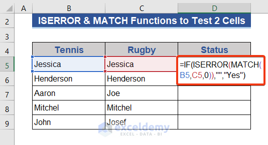 Combination of MATCH and ISERROR Functions to Test Two Cells and Return YES
