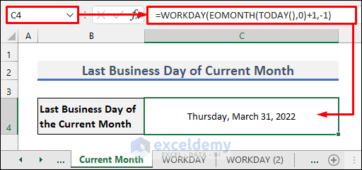 Last Business Day of Current Month