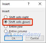 Ribbon Shortcut to Shift Cells Down in Excel