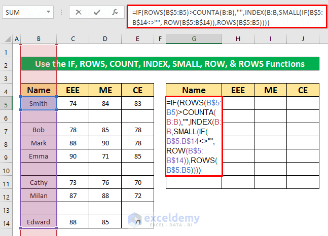 Merge the IF, ROWS, COUNT, INDEX, SMALL, ROW, and ROWS Functions to Skip Blank Rows in Excel