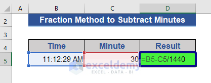 Subtract Fraction of Minutes from Time in Excel
