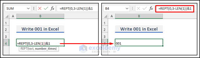 Write 001 in Excel Using the REPT and LEN Functions