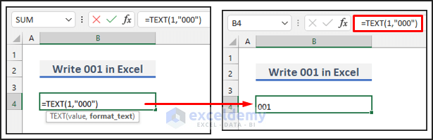 Write 001 in Excel Using the TEXT Function