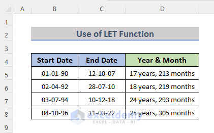 Calculate Years and Months Using Excel LET Function