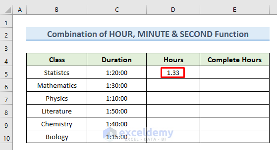 Use Combination of HOUR, MINUTE, and SECOND Functions