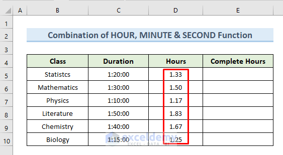 Use Combination of HOUR, MINUTE, and SECOND Functions