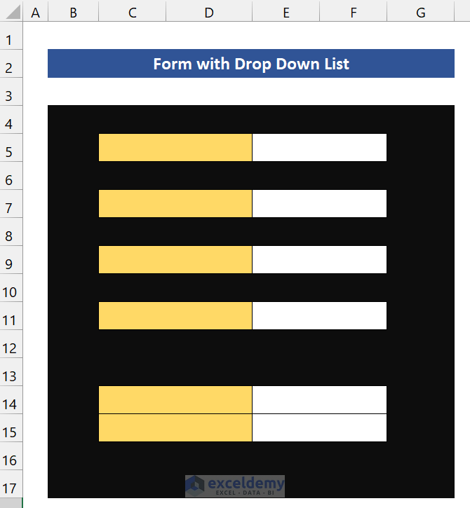 Create a Form with Drop Down List in Excel