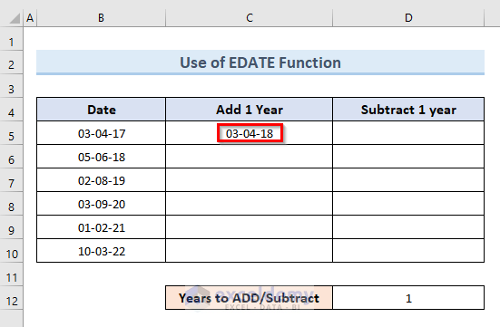 Change Date by 1 Year with Excel EDATE Formula