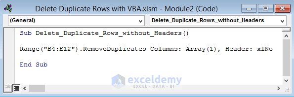 VBA to Remove Duplicate Rows without Header in Excel