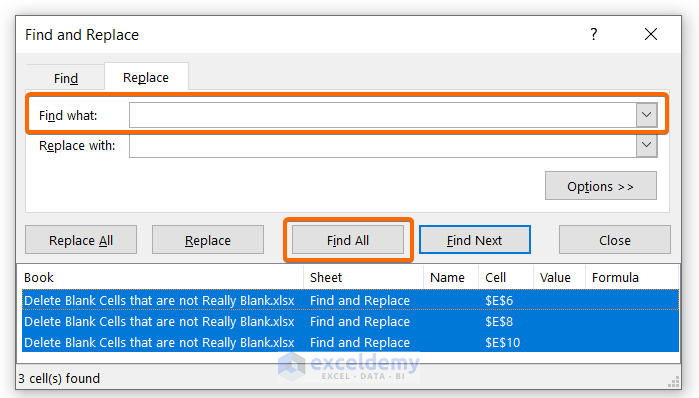 Use Find and Replace to Remove the Blank Cells That Are Not Really Blank in Excel