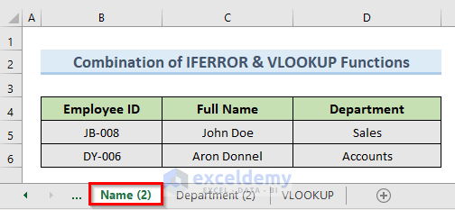 Apply IFERROR and VLOOKUP Functions to Combine Rows from Multiple Sheets in Excel