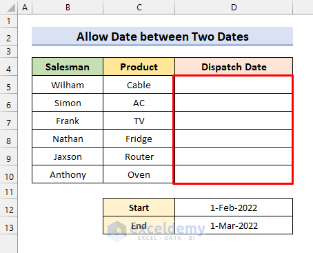 Allow Dates between Two Dates by Using Custom Data Validation for Multiple Criteria in Excel